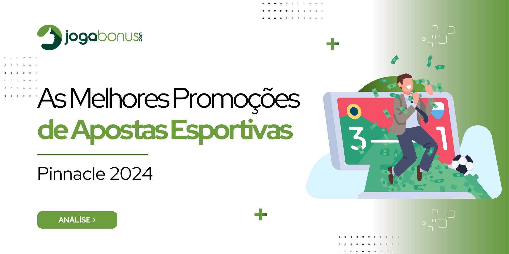 Pinnacle 2024: As Melhores Promoções de Apostas Esportivas