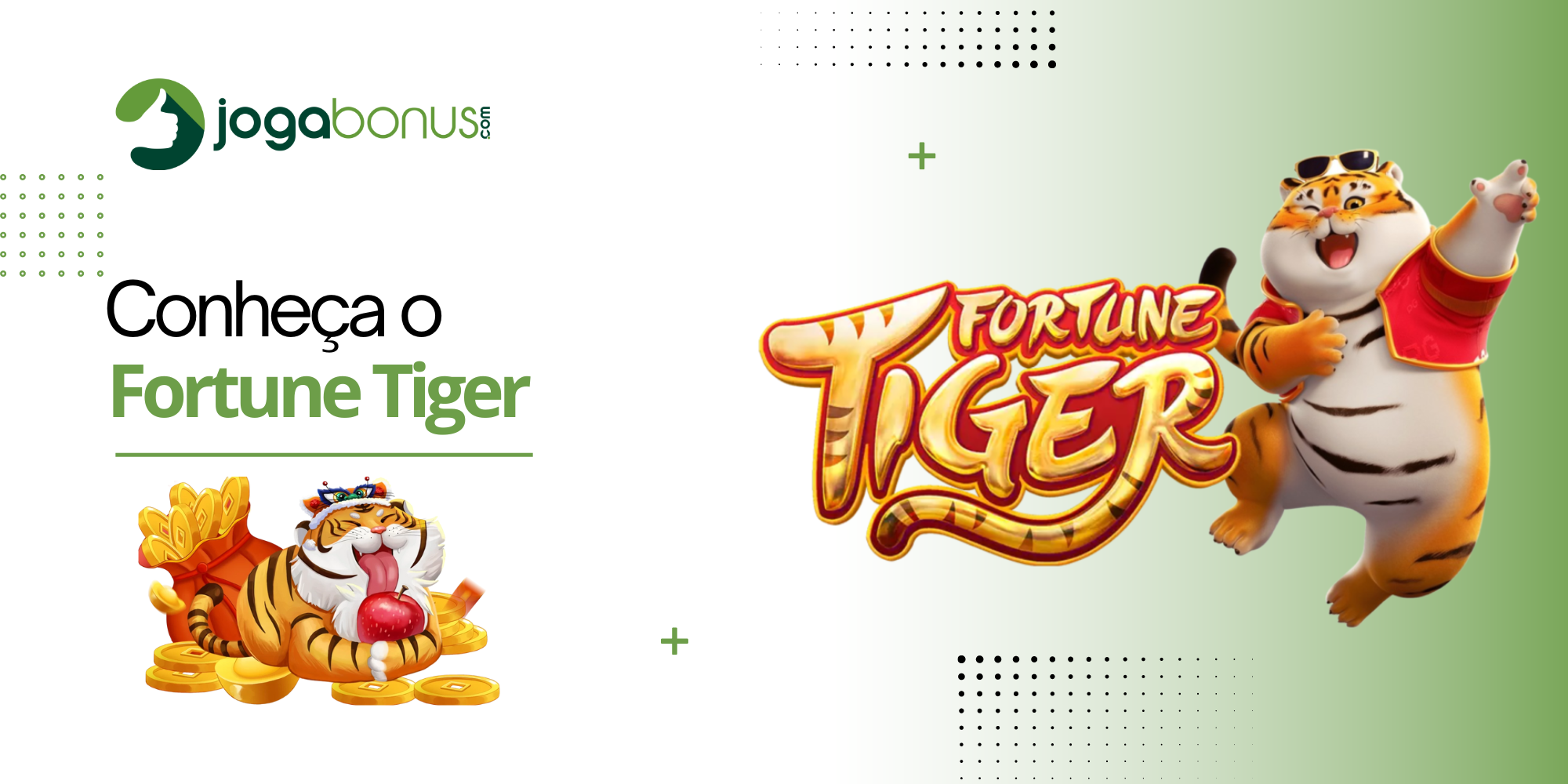 Conheça o Fortune Tiger