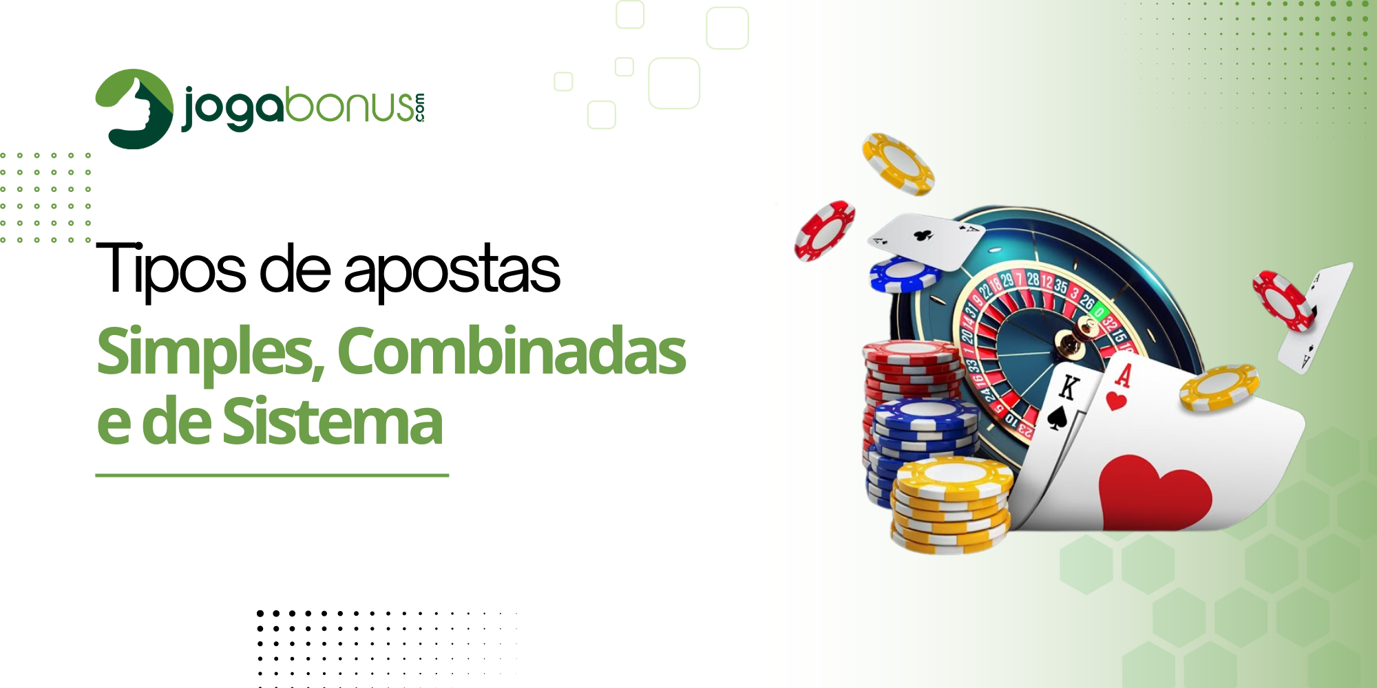 Explorando Diferentes Tipos de Apostas: Simples, Combinadas e de Sistema