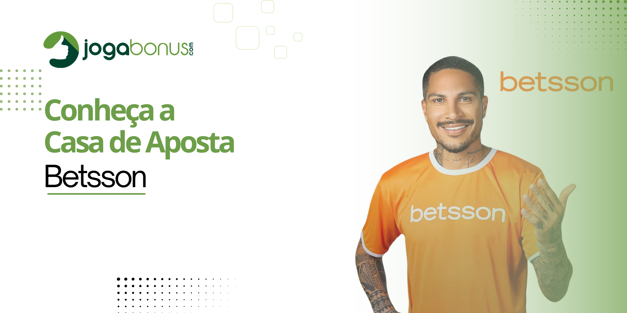 Conheça a Casa de Aposta Betsson