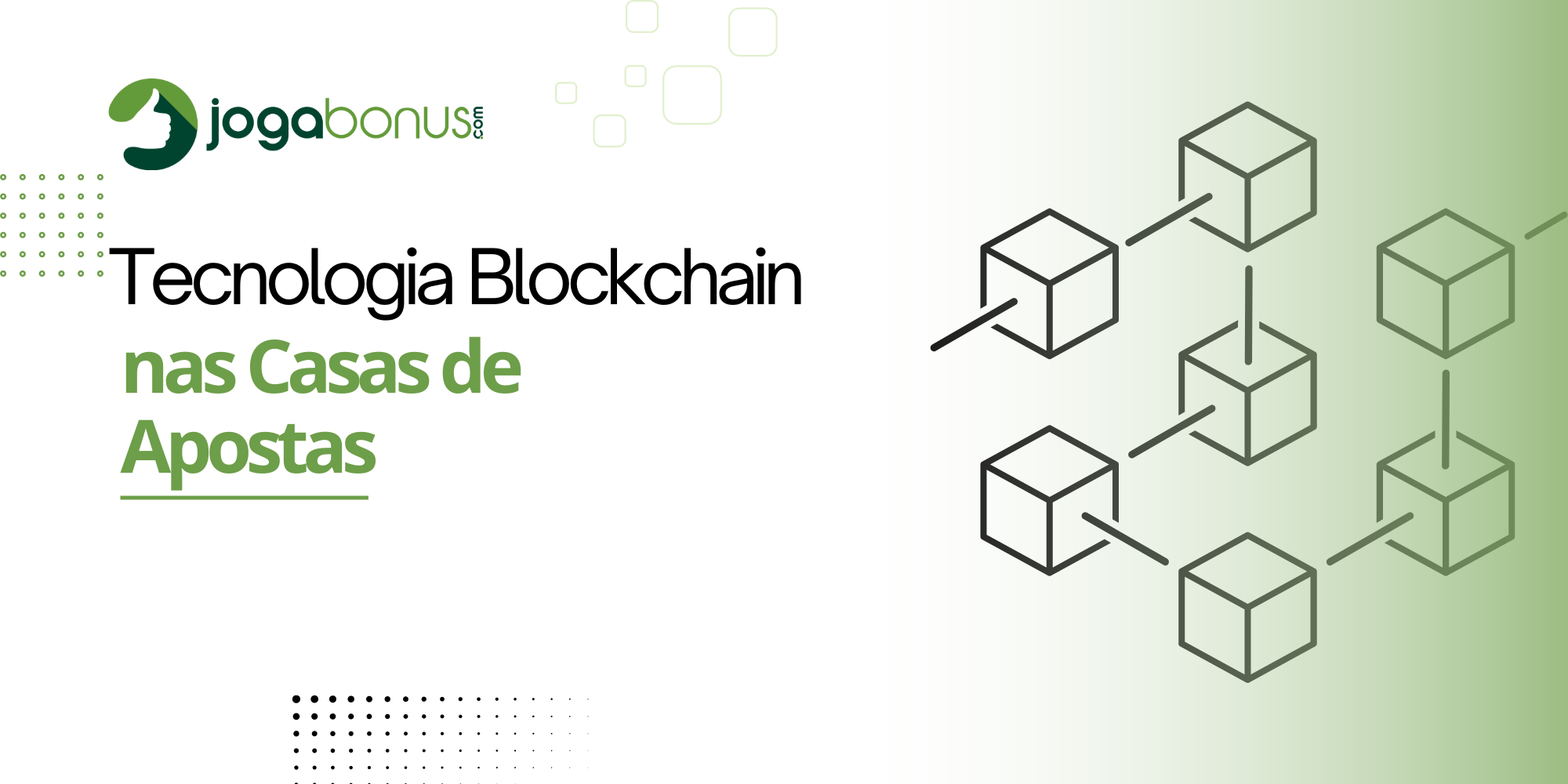 Tecnologia Blockchain nas Casas de Apostas: Segurança e Transparência