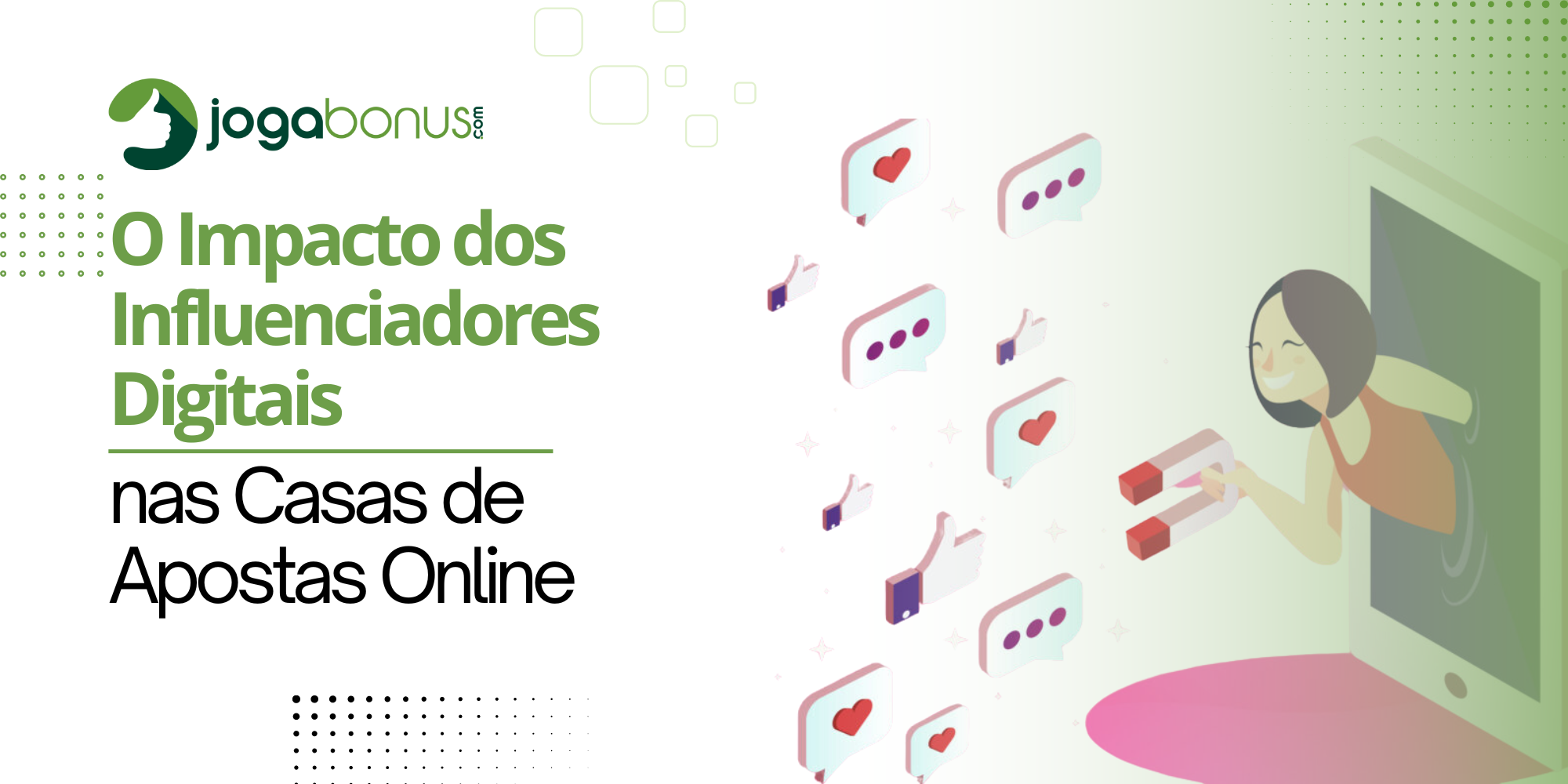 O Impacto dos Influenciadores Digitais nas Casas de Apostas Online