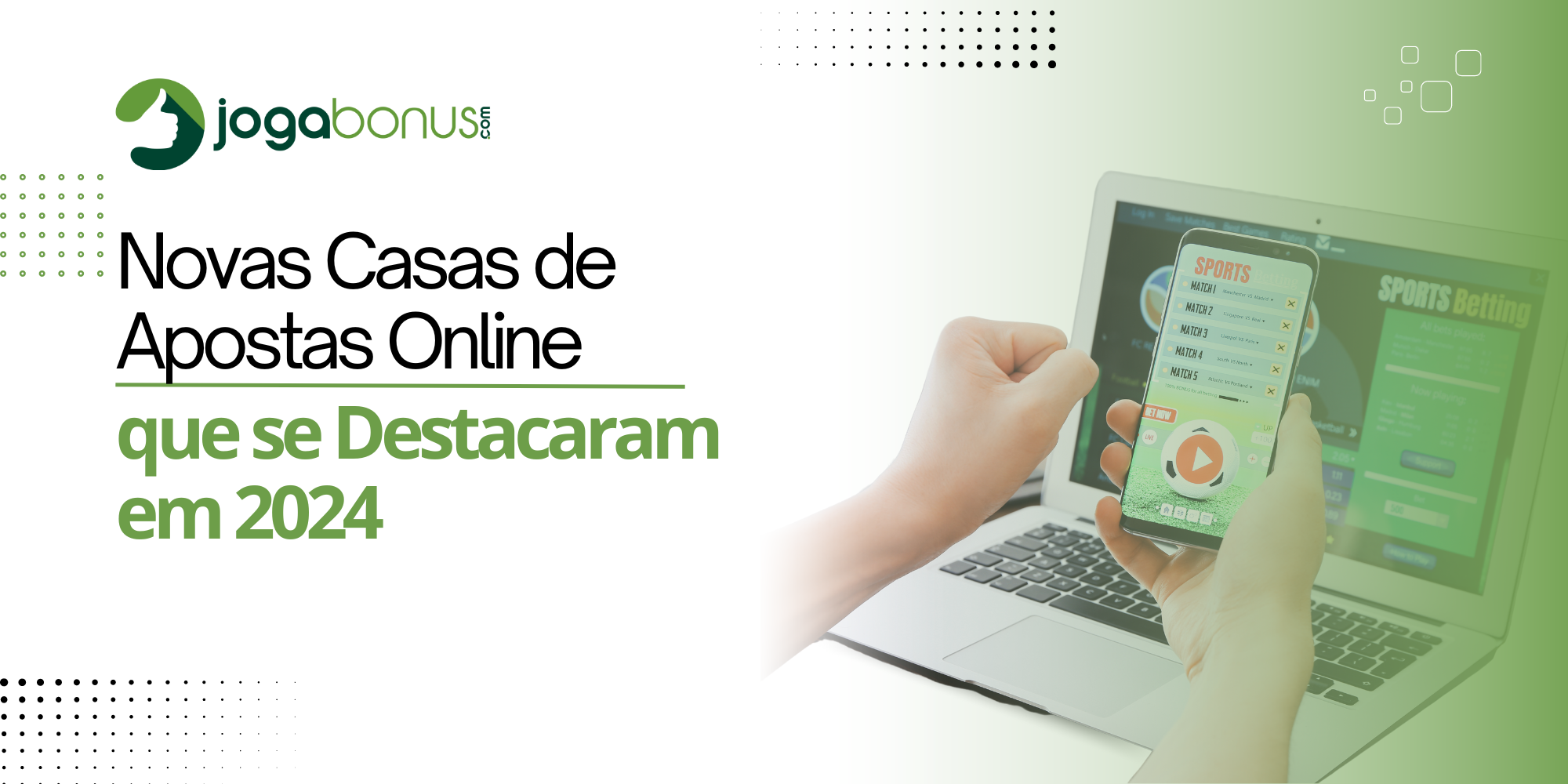 Novas Casas de Apostas Online que se Destacaram em 2024