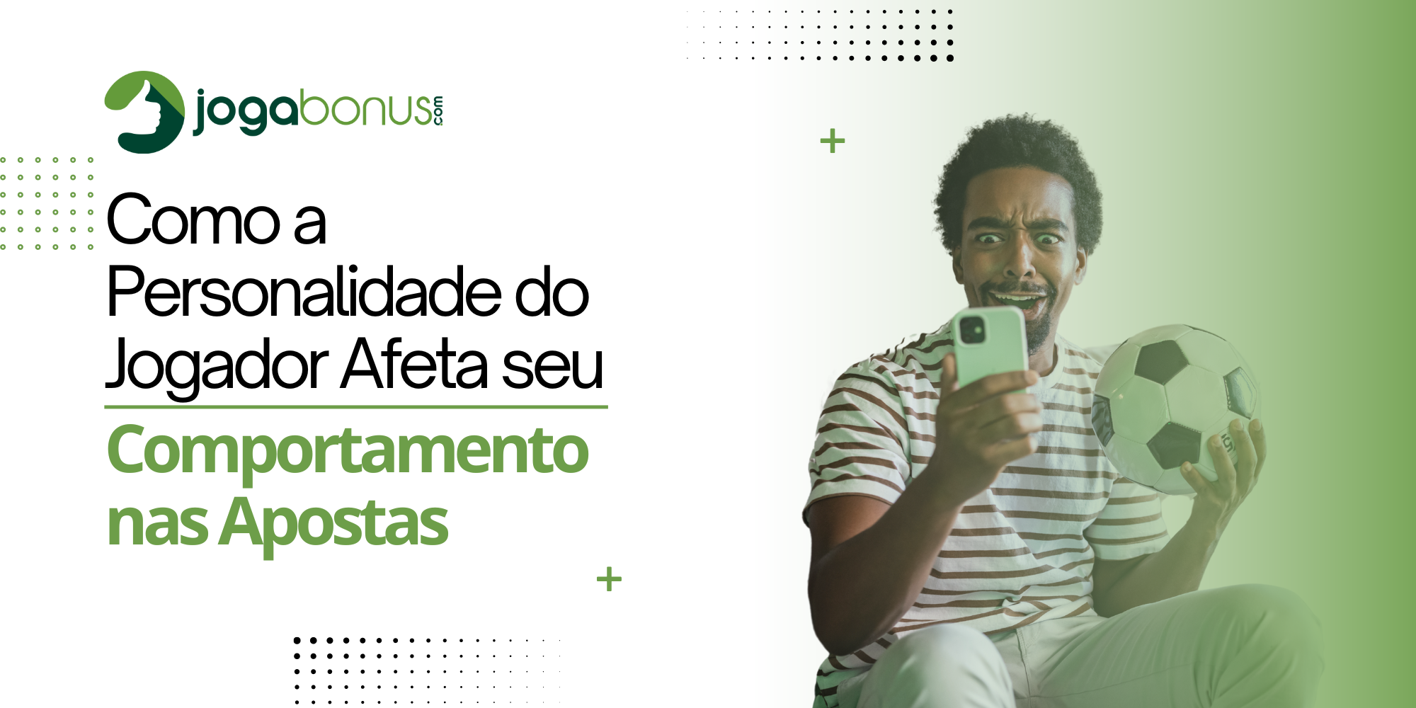 Como a Personalidade do Jogador Afeta seu Comportamento nas Apostas?