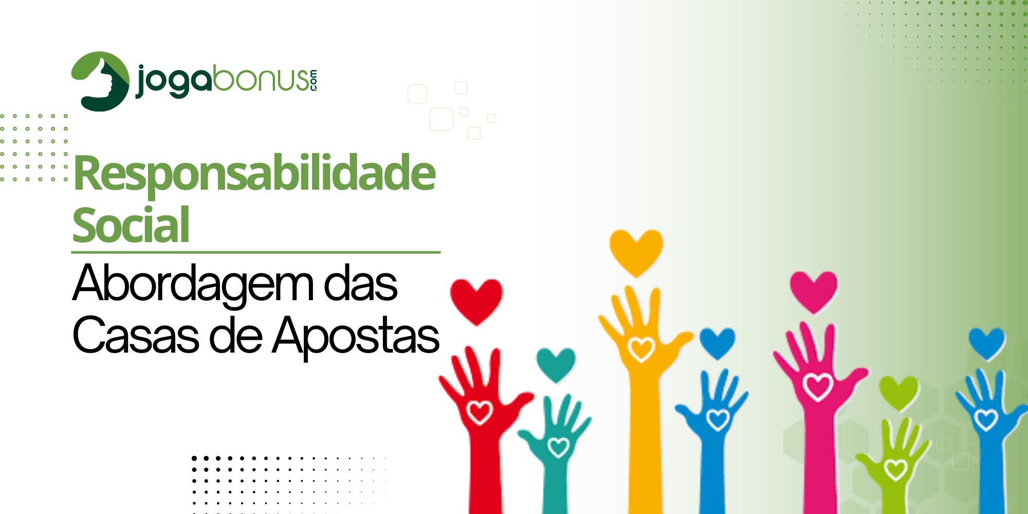 Responsabilidade Social: Abordagem das Casas de Apostas